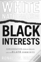Capa do artigo White Nationalism, Black Interests