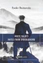 White Nights & Notes From The Underground - Preview