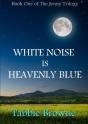White Noise Is Heavenly Blue - Preview