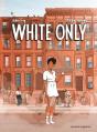 White Only - Preview
