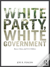 Capa do artigo White Party, White Government