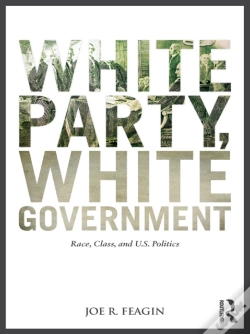 Capa do artigo White Party, White Government