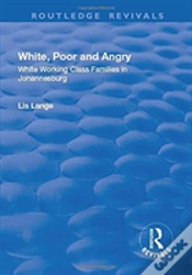 Capa do artigo White, Poor And Angry
