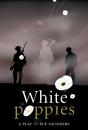 White Poppies Heinemann Plays - Preview