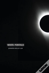White Portals