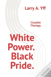 Capa do artigo White Power.  Black Pride.