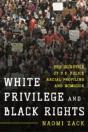 White Privilege And Black Rights - Preview
