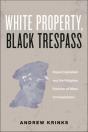 White Property, Black Trespass - Preview