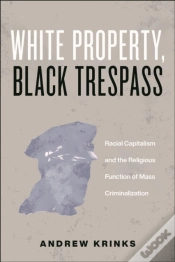 Capa do artigo White Property, Black Trespass