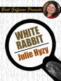 White Rabbit - Preview