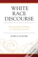 White Race Discourse