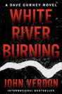 White River Burning - Preview