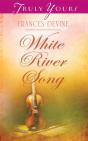 White River Song - Preview