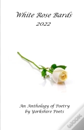 White Rose Bards 2022