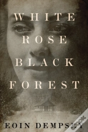 Capa do artigo White Rose, Black Forest