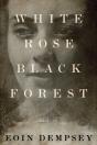 White Rose, Black Forest - Preview