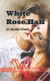White Rose Hall