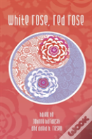 White Rose, Red Rose