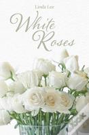 White Roses