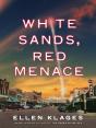 White Sands, Red Menace - Preview