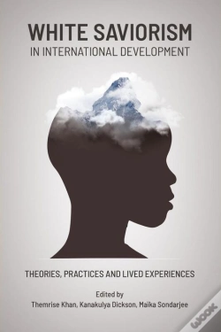 Capa do artigo White Saviorism In International Development