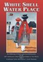 White Shell Water Place (Softcover) - Preview