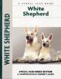 White Shepherd - Preview