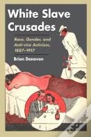 White Slave Crusades