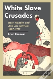 White Slave Crusades