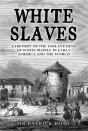 White Slaves - Preview