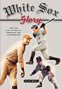 White Sox Glory - Preview