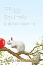 White Squirrels - Preview