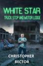 White Star Truck Stop And Motor Lodge - Preview