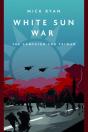 White Sun War - Preview