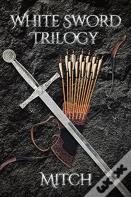 White Sword Trilogy