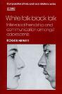 White Talk, Black Talk - Preview