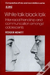 White Talk, Black Talk