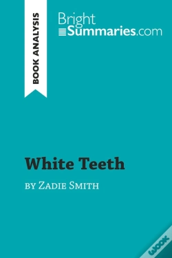Capa do artigo White Teeth By Zadie Smith (Book Analysis) : Detailed Summary, Analysis And Reading Guide