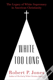 White Too Long
