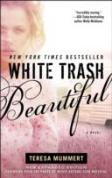 White Trash Beautiful