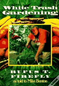 Capa do artigo White Trash Gardening
