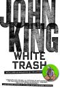 White Trash - Preview