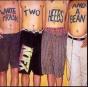 White Trash, Two Heebs and a Bean - CD - Preview