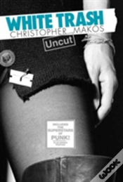 Capa do artigo White Trash Uncut
