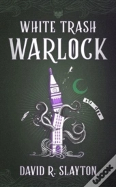White Trash Warlock (Large Print)