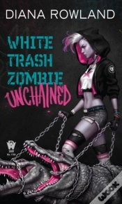 Capa do artigo White Trash Zombie Unchained
