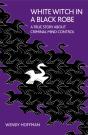White Witch In A Black Robe - Preview