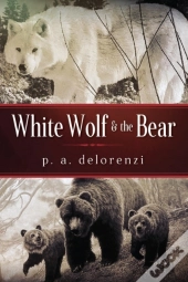 White Wolf & The Bear