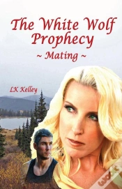 Capa do artigo White Wolf Prophecy - Mating - Book 1