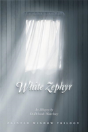 White Zephyr - Preview